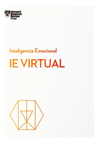 Libro Ie Virtual. Serie Inteligencia Emocional Hbr