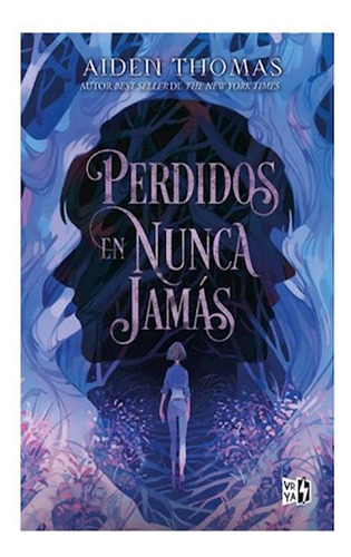 Perdidos En Nunca Jamas - Aiden Thomas - V.& R. - #l