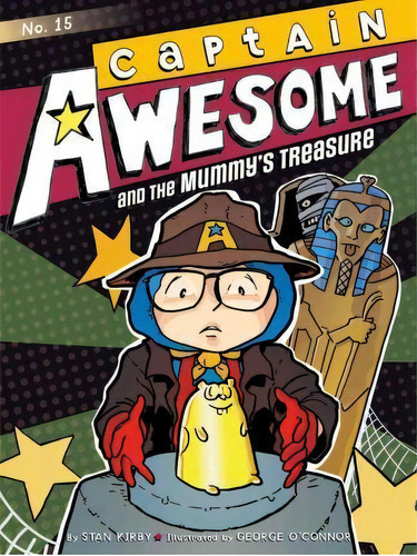 Captain Awesome And The Mummy's Treasure, De Stan Kirby. Editorial Little Simon, Tapa Dura En Inglés