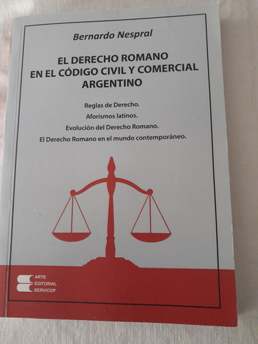 El Derecho Romano En El Código Civil Y Comercial Argentino