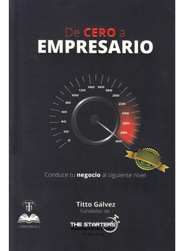 De Cero A Empresario Titto Galvez Multilibros Don86