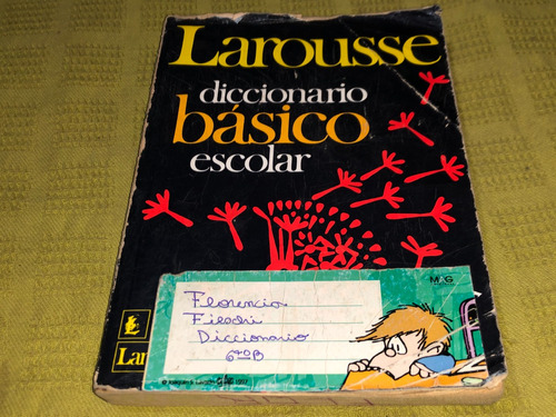 Diccionario Básico Escolar - Ramón García Pelayo - Larousse