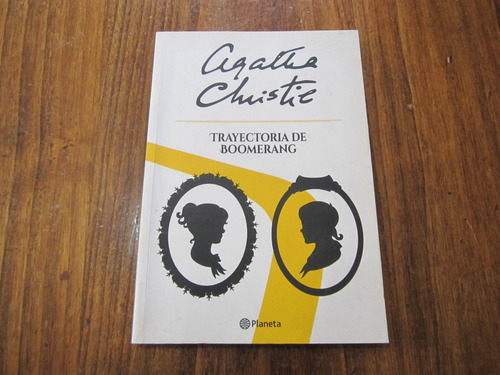 Trayectoria De Boomerang - Agatha Christie - Ed: Planeta