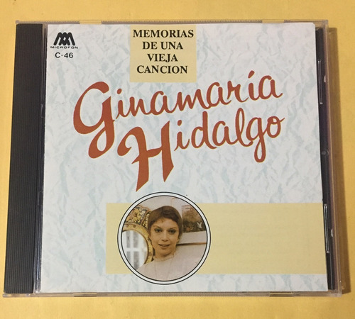 Ginamaria Hidalgo - Memorias De Una Vieja Canción - Cd