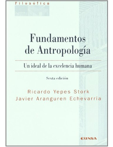 Fundamentos De Antropologia -filosofia-