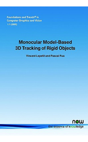 Monocular-based 3d Tracking Of Rigid Objects (en Inglés) / L