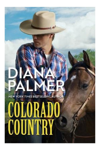 Colorado Country - Diana Palmer. Eb5