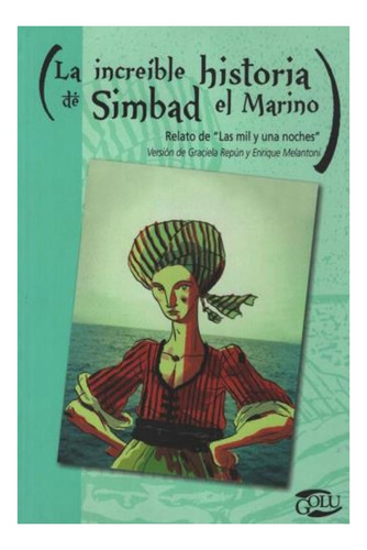 La Increible Historia De Simbad El Marino Beatriz Repun Gra