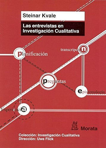 Libro Las Entrevistas En Investigacion Cualitativa  De Kvale