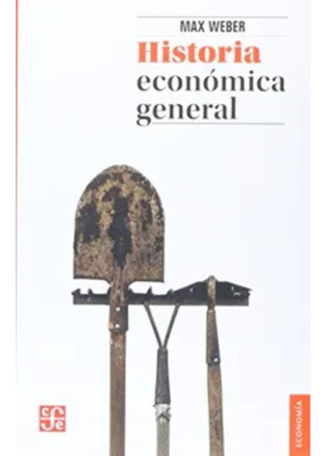 Historia Economica General - Max Weber