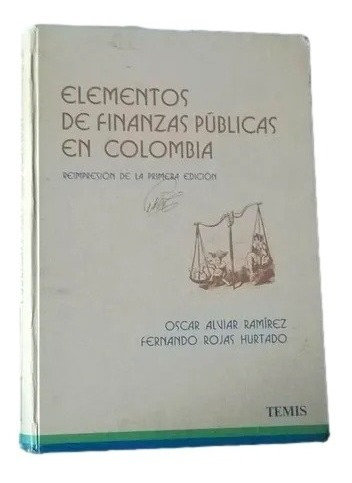 Elementos De Finanzas Publicas En Colombia Temis F8