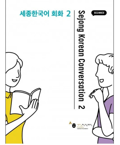 Libro Coreano Sejong Korean Conversation 2 Beginner