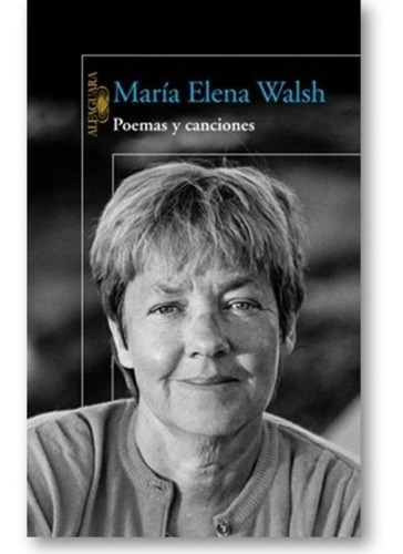 Maria Elena Walsh Poemas Y Canciones