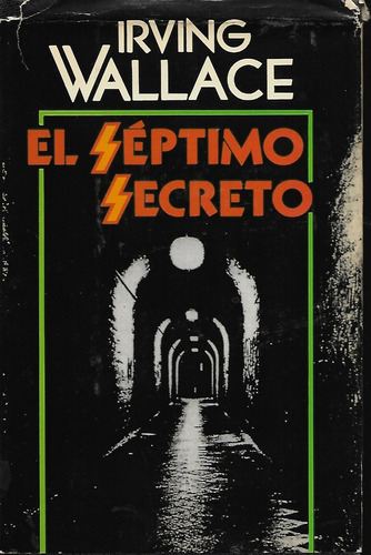 El Séptimo Secreto Irving Wallace