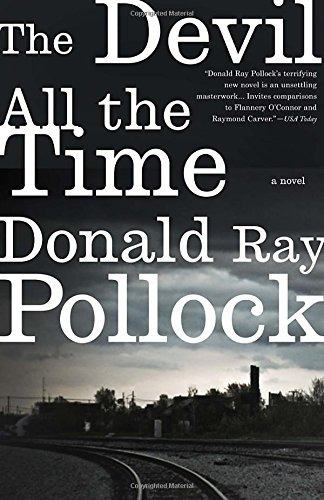 Book : The Devil All The Time - Donald Ray Pollock