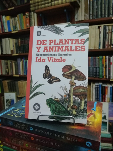 De Plantas Y Animales Ida Vitale