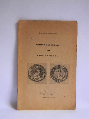 Primera Moneda De Cuño Nacional Paraguay  C. Pusineri 