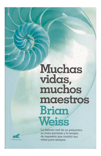 Libro Muchas Vidas, Muchos Maestros