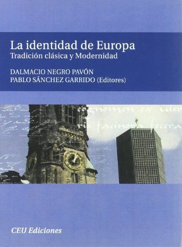 Libro La Identidad De Europa : Tradicion Clasica Y  De Negro