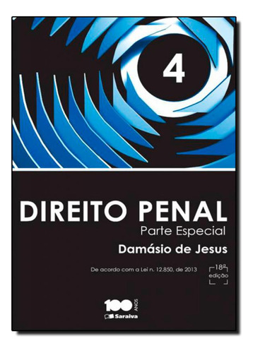 Direito Penal: Parte Especial - Vol.4, de Damásio de Jesus. Editorial SARAIVA (JURIDICOS) - GRUPO SOMOS SETS, tapa mole en português