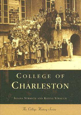 Libro College Of Charleston - Strauch, Ileana