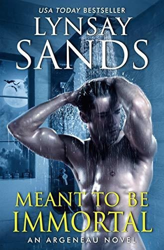 Book : Meant To Be Immortal (an Argeneau Novel, 32) - Sands