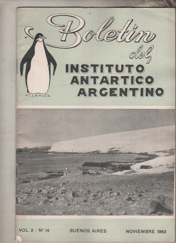 Boletin ** Instituto Antartico Argentino ** Nº 14 Año 1963