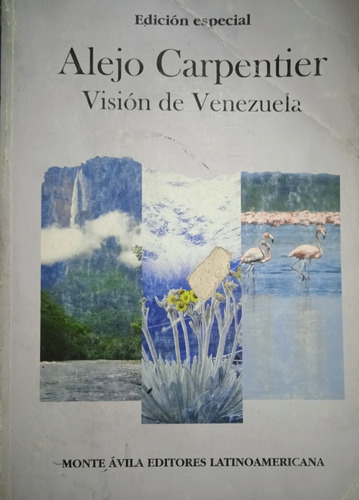 Alejo Carpentier Visión De Venezuela (edición Especial)