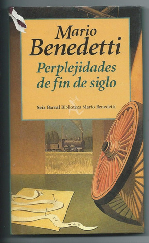 Perplejidades De Fin De Siglo Mario Benedetti