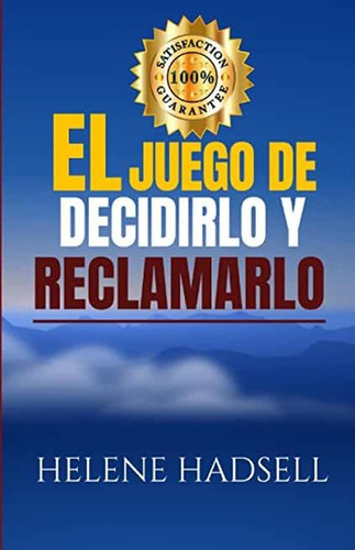 Libro: El Juego De Decidirlo Y Reclamarlo C92