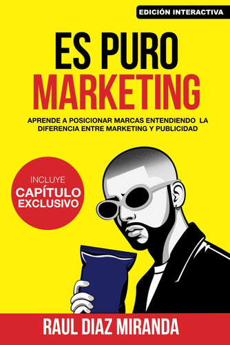 Libro Es Puro Marketing: Versión Emprendedores
