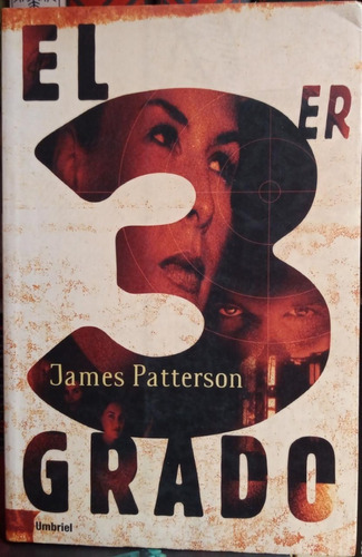 El 3er Grado - James Patterson - Urano 