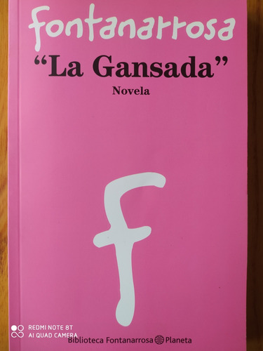 La Gansada / Roberto Fontanarrosa