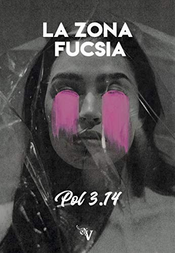 La Zona Fucsia - Pol 3 14