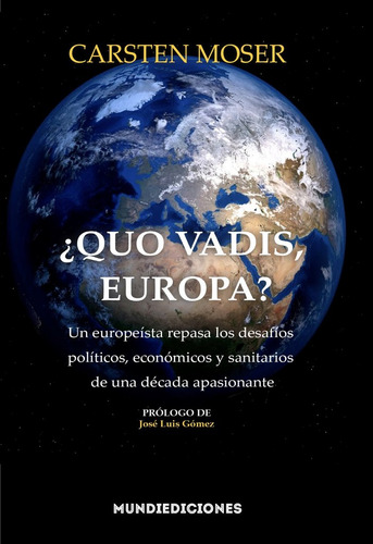 ¿quo Vadis, Europa? (libro Original)