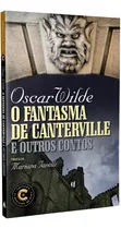 Comprar O Fantasma De Canterville E Outros Contos - Oscar Wilde - Editora Nova Fronteira - Clássicos De Ouro 