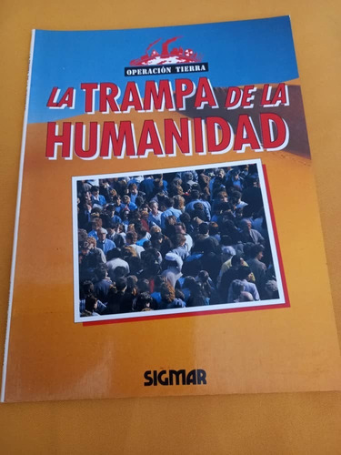 Sigmar - Operacion Tierra - La Trampa De La Humanidad