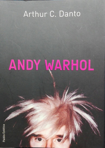 Andy Warhol - Danto - Paidos
