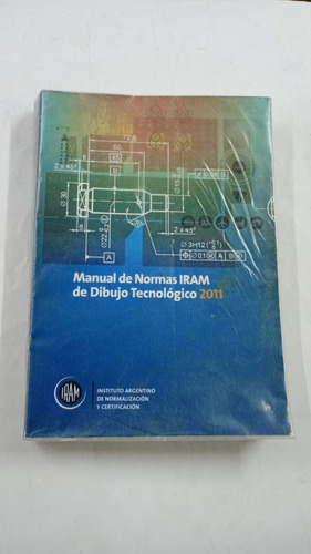 Manual De Normas Para Dibujo De  Iram Iram