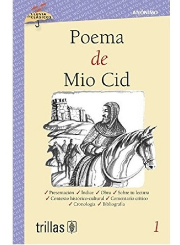 Poema De Mío Cid Volumen 1 Serie Lluvia De Clásicos, De Anonimo Valdes, Marisela (adaptacion) De Gante, Guillermo (ilustraciones)., Vol. 1. Editorial Trillas, Tapa Blanda En Español, 2005