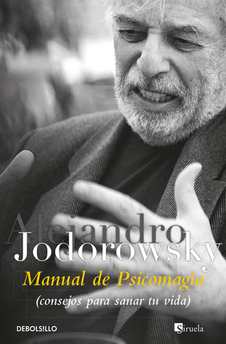 Manual De Psicomagia ( Libro Original )