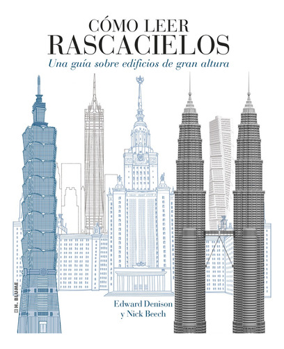 Como Leer Rascacielos, de EDWARD DENISON. Editorial Hermann Blume (España) en español
