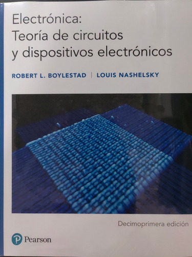 Electronica: Teoría De Circuitos Y Dispositivos Electrónicos