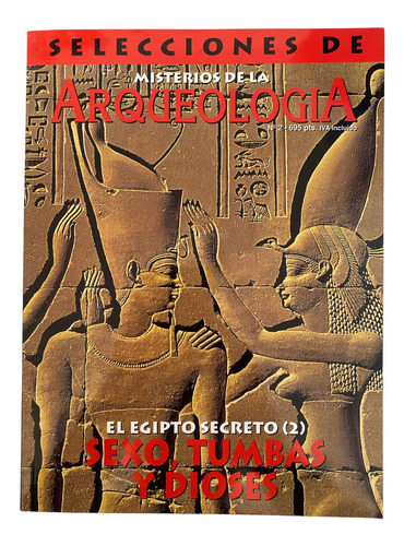 Revista Selecciones De Misterios De La Arqueologia #2 Egipto