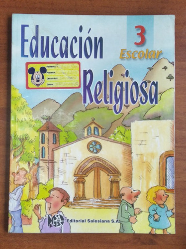 Educación Religiosa 3 Escolar / Salesiana