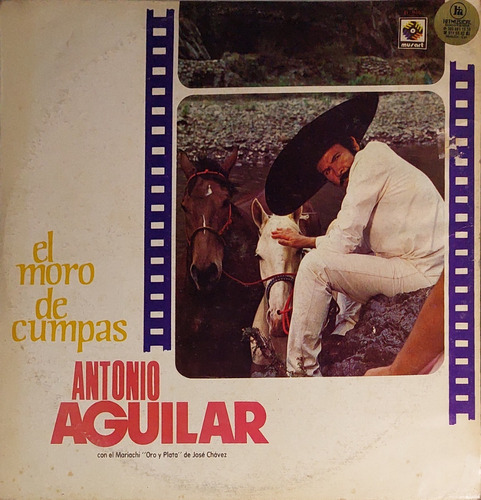 Antonio Aguilar - El Moro De Cumpas