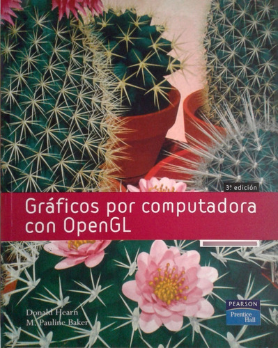 Libro Graficos Por Computadoras Con Opengl Donald Hearn M. P