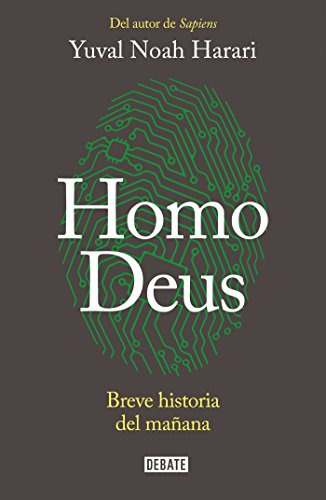 Homo Deus: Breve Historia De Manana/homo Deus. Una Historia