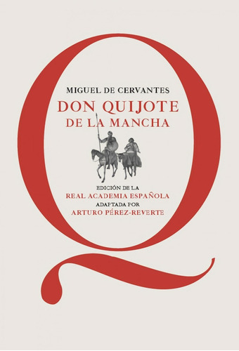 Libro: Don Quijote De La Mancha. Cervantes, Miguel/perez Rev