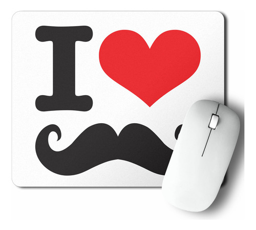 Mouse Pad I Love Mustache (d0468 Boleto.store)